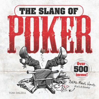 The Slang of Poker