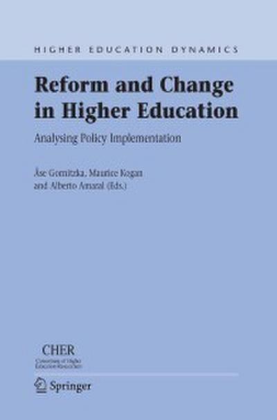 Reform and Change in Higher Education