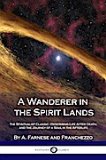 A Wanderer in the Spirit Lands