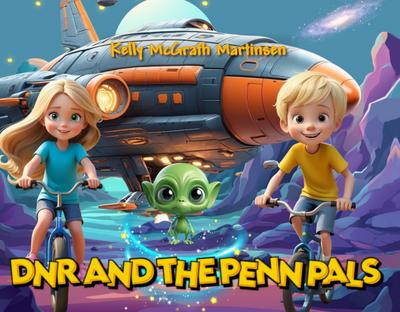 DNR Adventure A Penn Pal Story