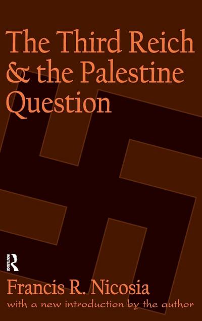 The Third Reich and the Palestine Question