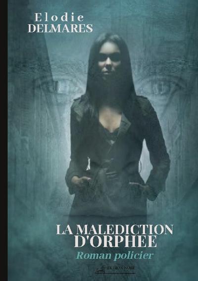 La malédiction d’Orphée