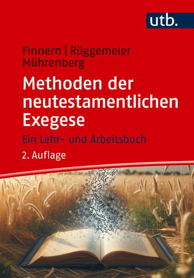 Methoden der neutestamentlichen Exegese