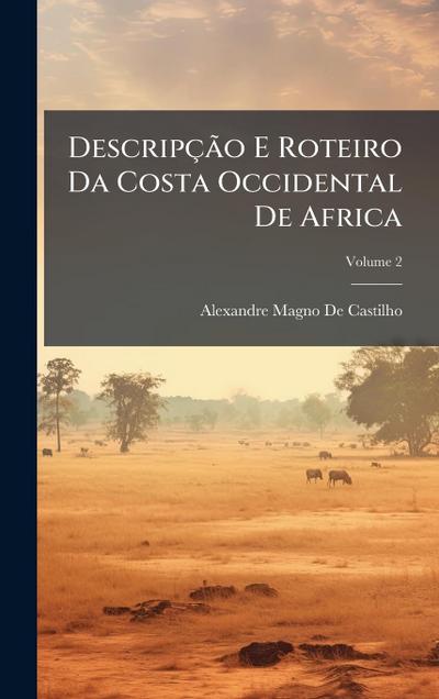 DescripçÃ£o E Roteiro Da Costa Occidental De Africa