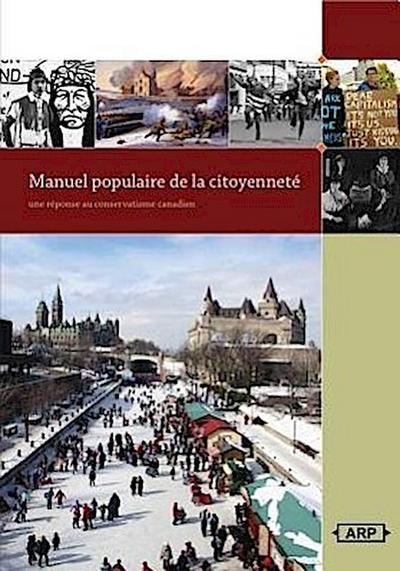 Manuel Populaire de Citoyenneté: Une Réponse Au Conservatisme Canadien