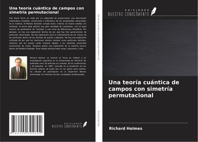 Una teoría cuántica de campos con simetría permutacional