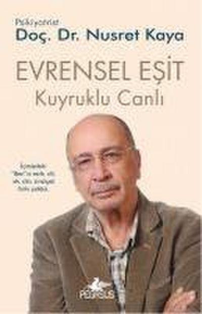 Evrensel Esit Kuyruklu Canli 3