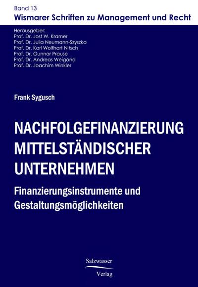Nachfolgefinanzierung mittelständischer Unternehmen