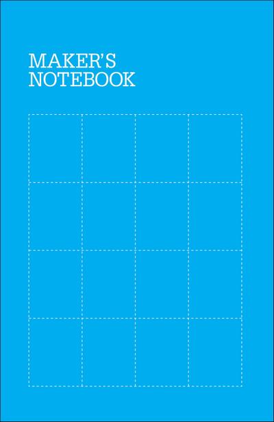 Maker’s Notebook