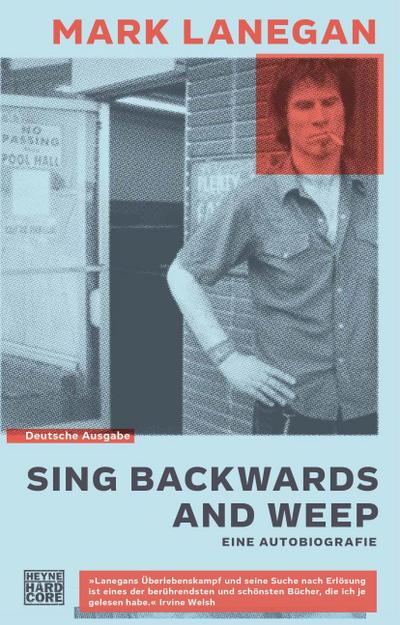 Lanegan, Sing backwards and weep