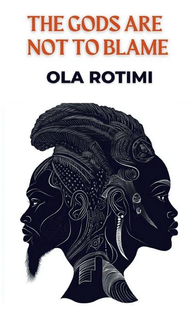 The Gods are not to Blame