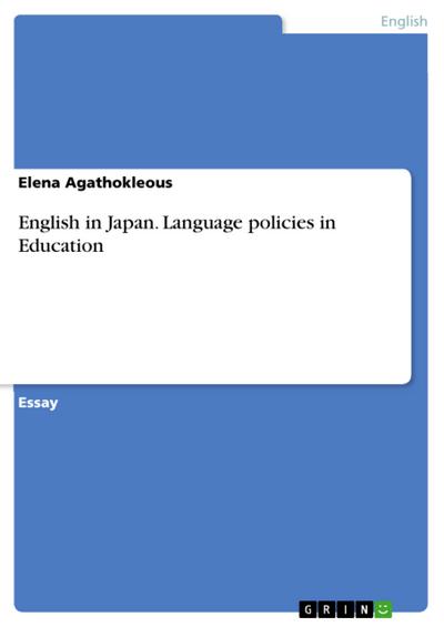 English in Japan. Language policies in Education