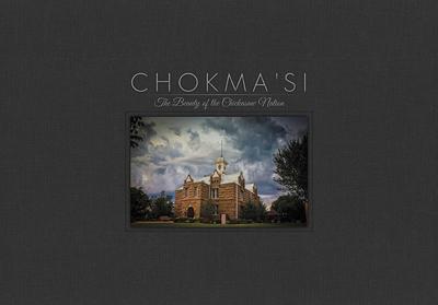 Chokma’si: The Beauty of the Chickasaw Nation