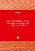 Ideas and Applications Toward Sample Preparation f