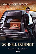 Schnell erledigt