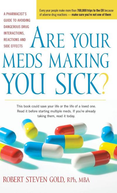 Are Your Meds Making You Sick?
