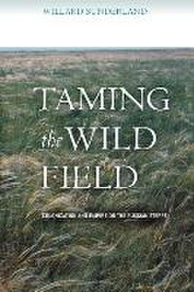 Taming the Wild Field