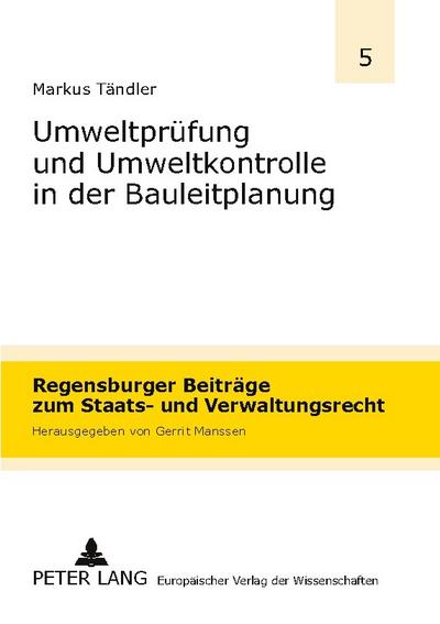 Umweltprüfung und Umweltkontrolle in der Bauleitplanung
