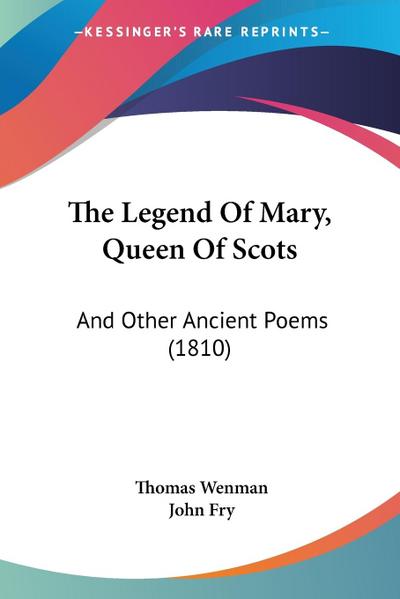 The Legend Of Mary, Queen Of Scots