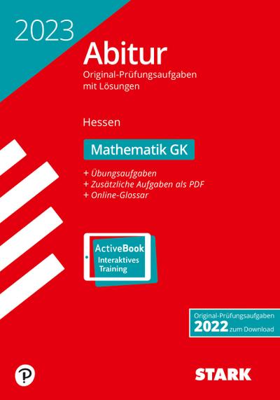 STARK Abiturprüfung Hessen 2023- Mathematik GK, m. 1 Buch, m. 1 Beilage
