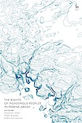 The Rights of Indigenous Peoples in Marine Areas