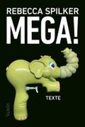 Mega!