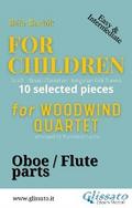 Flute/Oboe part of "For Children" by Bartók for Woodwind Quartet