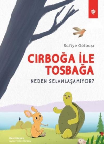 Cirboga Ile Tosbaga Neden Selamlasamiyor