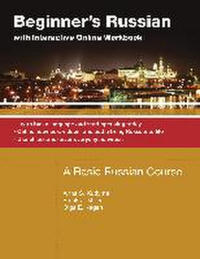 Beginner’s Russian with Interactive Online Workbook