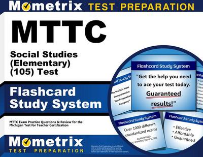 Mttc Social Studies (Elementary) (105) Test Flashcard Study System
