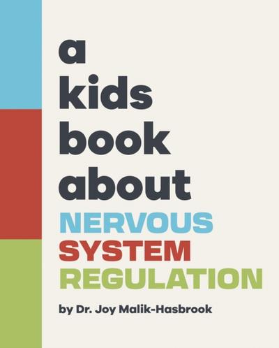 Kids Book About Nervous System Regulation