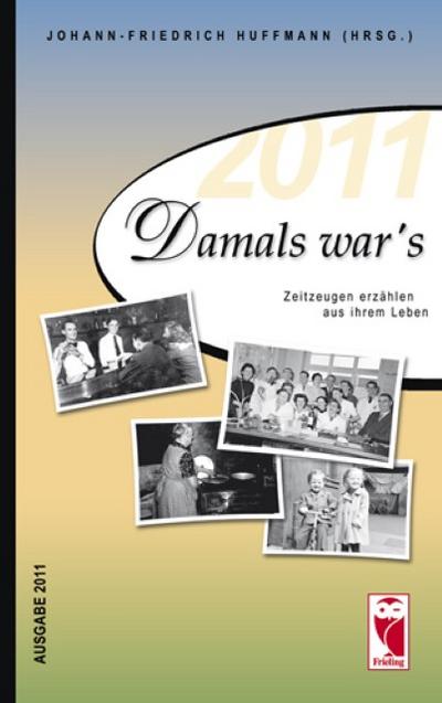 Damals war’s