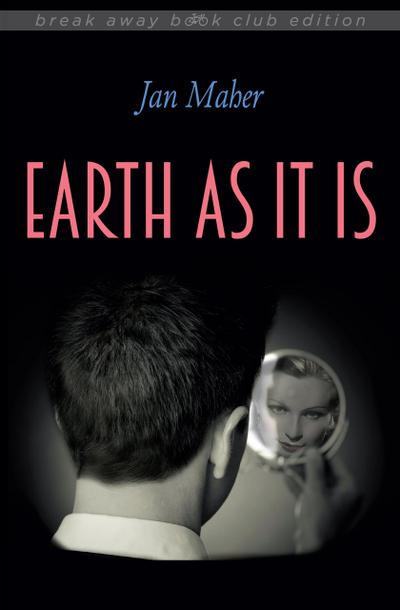 Maher, J: Earth As It Is