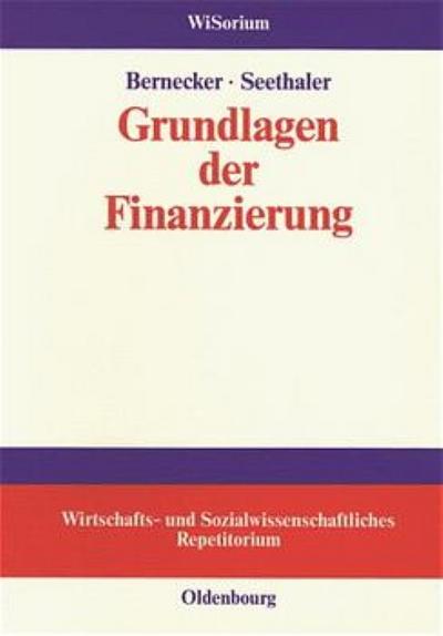 Grundlagen der Finanzierung