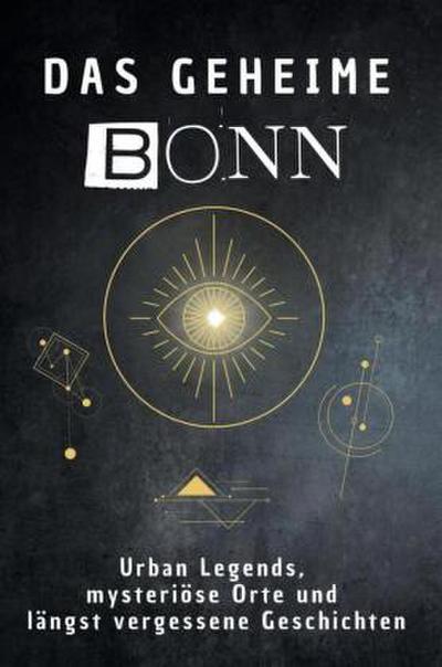 Das geheime Bonn