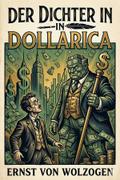 Der Dichter in Dollarica