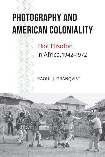 Photography and American Coloniality