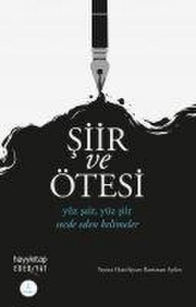 Siir ve Ötesi