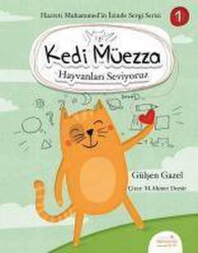Kedi Müezza - Hayvanlari Seviyoruz