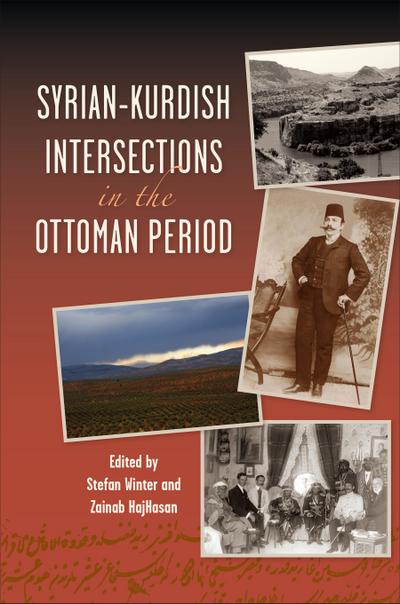 Syrian-Kurdish Intersections in the Ottoman Period