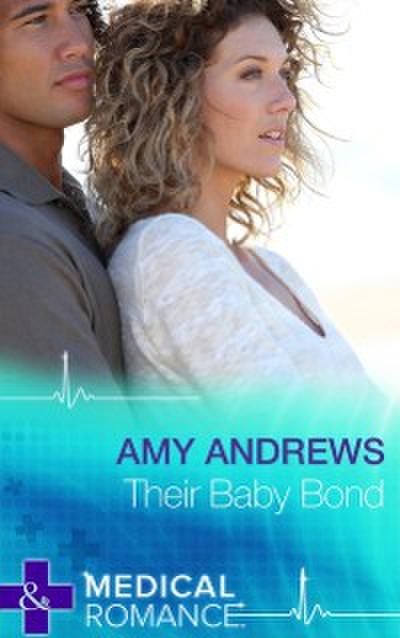 Their Baby Bond (Mills & Boon Short Stories)