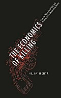 The Economics of Killing