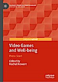 Video Games and Well-being
