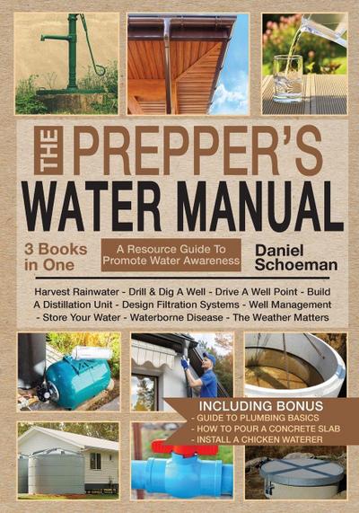 The Prepper’s Water Manual