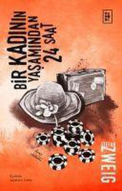 Bir Kadinin Yasamindan 24 Saat