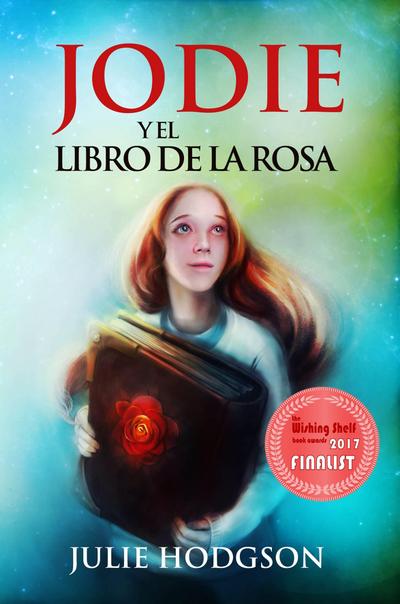 Jodie y el Libro de la Rosa