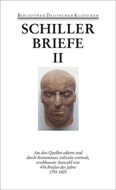 Werke und Briefe Briefe 1795-1805. Tl.2