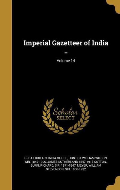 Imperial Gazetteer of India ..; Volume 14