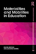 Materialities and Mobilities in Education
