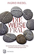 Die weise Frau
